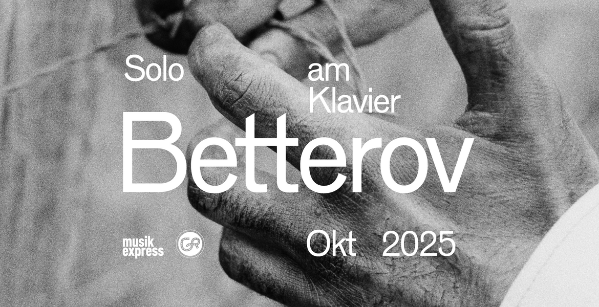 Tickets Betterov, Solo am Klavier in Berlin